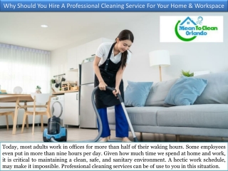 Why Should You Hire A Professional Cleaning Service For Your Home And Workspace