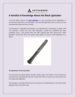 A Handful of Knowledge About the Black Lightsaber