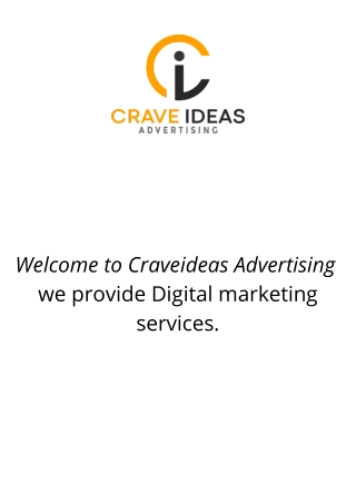 Welcome to Craveideas Advertising we provide Digital marketing services.