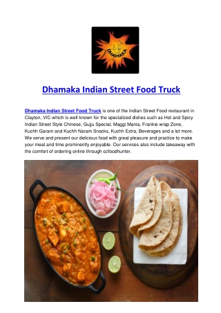 5% Off - Dhamaka Indian Street Food Truck Clayton, NSW