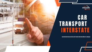 Car Transport Interstate | Interstate Removalists Melbourne