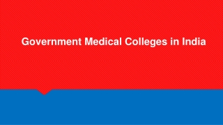 Government Medical Colleges in India