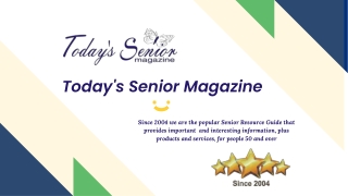 The Senior Citizen Magazine - How Can It Improve Their Quality of Life
