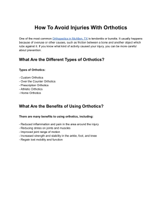 How To Avoid Injuries With Orthotics