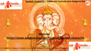 Ganesh Chaturthi  Celebrate Festival with Askganesha