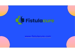 Best anal fistula doctor