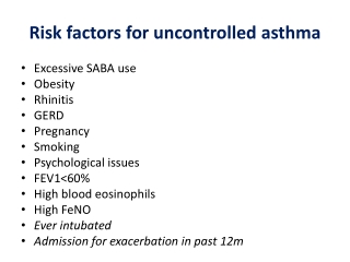 Risk factors for uncontrolled asthma - Dr. Sheetu Singh