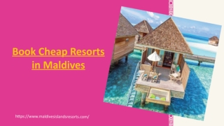 Book Cheap Resorts in Maldives