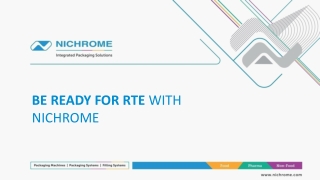 Be Ready for RTE with Nichrome