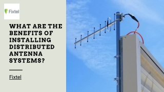 What-Are-the-Benefits-of-Installing-Distributed-Antenna-Systems