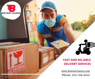 Best way Courier - Miami Ultimate Courier Service