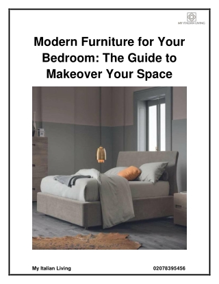 Modern Furniture for Your Bedroom The Guide to Makeover Your Space