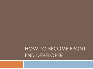 How to Become Front End Developer