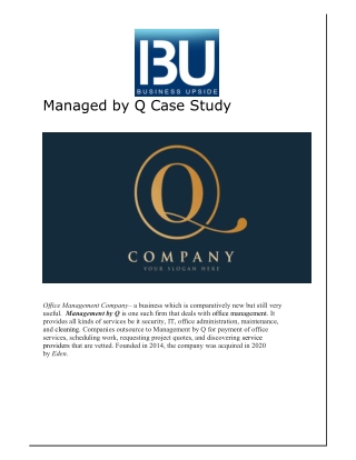 Managed by Q Case Study