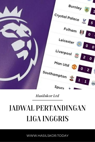 Jadwal Pertandingan Liga Inggris