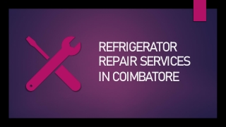 Refrigerator Repair Services in Coimbatore