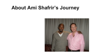 About Ami Shafrir’s Journey