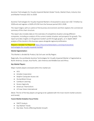 Assistive Technologies for Visually Impaired Market Trends, Market Share, Industry Size, Growth, and Market Forecast 202