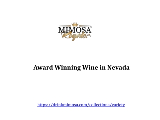 Award Winning Wine in Nevada