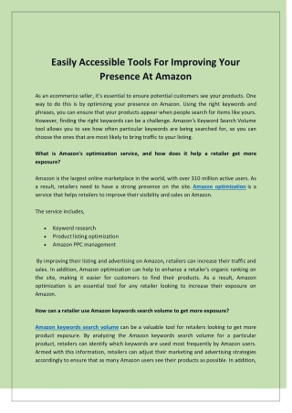 Easily Accessible Tools For Improving Your Presence At Amazon