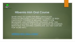 Hibernia Irish Oral Course  Gaeilgeoirguides.com