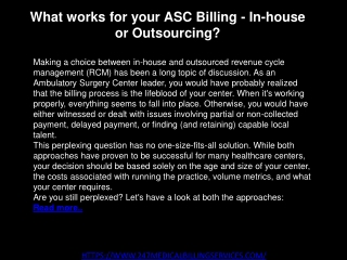 What works for your ASC Billing - In-house or Outsourcing