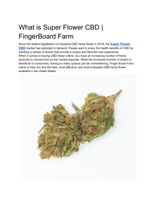 What is Super Flower CBD | FingerBoard Farm