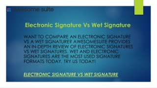 Electronic Signature Vs Wet Signature  Awesomesuite.com