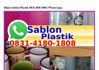 Bikin Sablon Plastik Ö8ЗI•ᏎI8Ö•I8Ö8[WA]