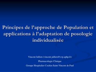 Principes de l’approche de Population et applications à l’adaptation de posologie individualisée