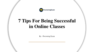 7 Tips For Being Successful in Online Classes​