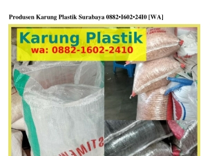 Produsen Karung Plastik Surabaya