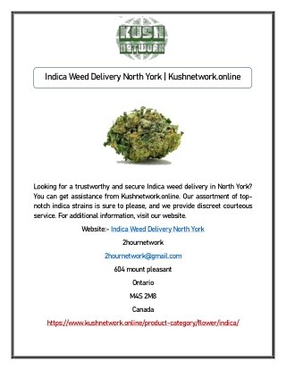 Indica Weed Delivery North York | Kushnetwork.online