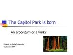 The Capitol Park is born