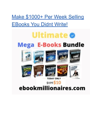 Make $1000  Per Week Selling EBooks You Didnt Write