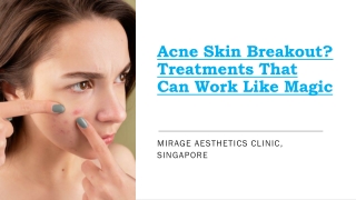 Acne Skin Breakout? Treatments That Can Work