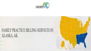 FAMILY PRACTICE BILLING SERVICES IN ALASKA, AK