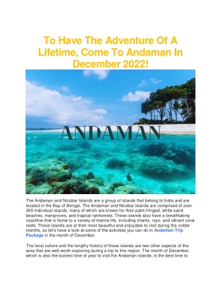 To Have The Adventure Of A Lifetime, Come To Andaman In December 2022!