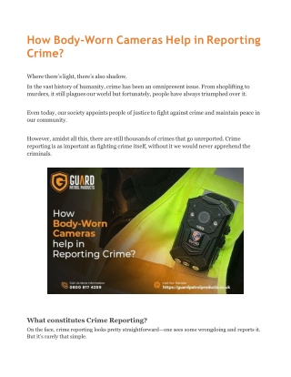 How Body-Worn Cameras Help in Reporting Crime?