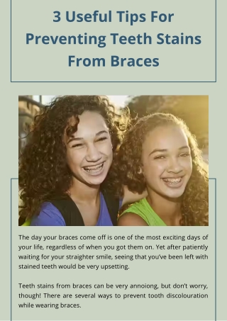 3 Useful Tips For Preventing Teeth Stains From Braces