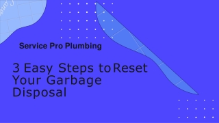 3 Easy Steps to Reset Your Garbage Disposal