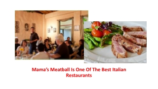 Mama’s Meatball Is One Of The Best Italian Restaurants