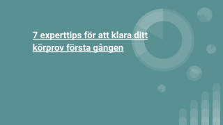 7 experttips för att klara ditt körprov första gången