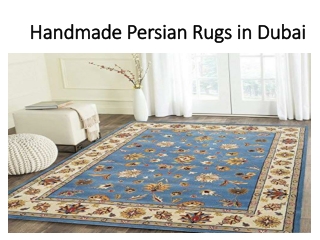 Handmade Persian Rugs in Dubai