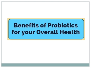Benefits of Probiotics for your Overall Health - Yakult India