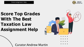 Score Top Grades With The Best Taxation Law Assignment Help