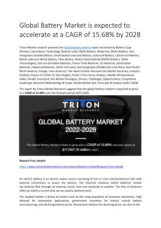 Global Battery Market is expected to accelerate at a CAGR of 15.68% by 2028