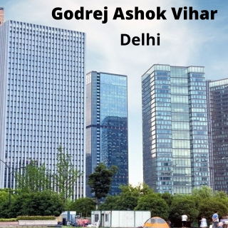 Godrej Ashok Vihar in Delhi a Combination of Class & Comfort