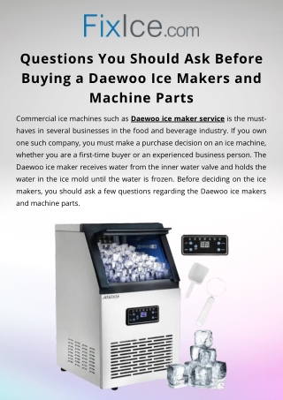 Questions You Should Ask Before Buying a Daewoo Ice Makers and Machine Parts