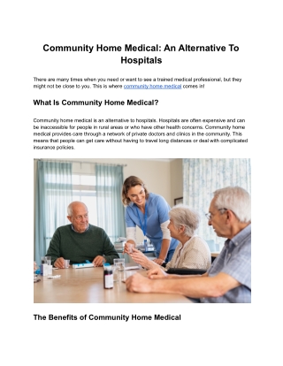 Community Home Medical: An Alternative To Hospitals